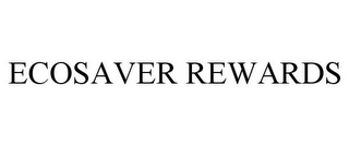 ECOSAVER REWARDS