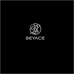 B BEYACE