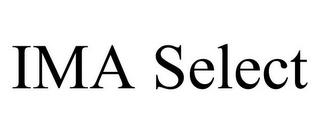 IMA SELECT