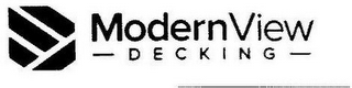 MODERNVIEW DECKING