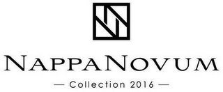 NN NAPPANOVUM - COLLECTION 2016 -