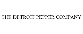 THE DETROIT PEPPER COMPANY