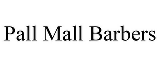 PALL MALL BARBERS