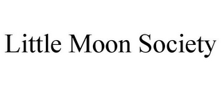 LITTLE MOON SOCIETY