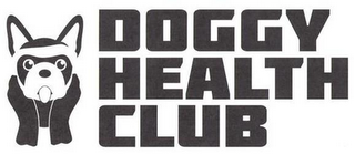 DOGGY HEALTH CLUB