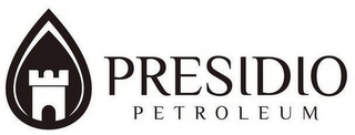 PRESIDIO PETROLEUM