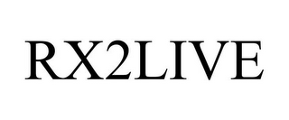 RX2LIVE
