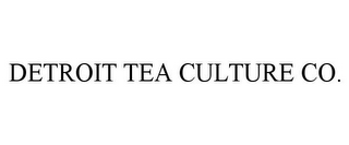 DETROIT TEA CULTURE CO.