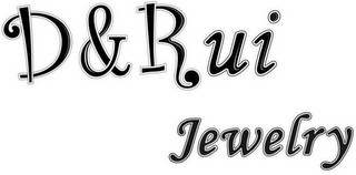 D&RUI JEWELRY