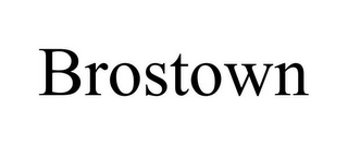 BROSTOWN