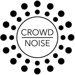 CROWD NOISE