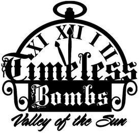 TIMELESS BOMBS VALLEY OF THE SUN