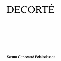 DECORTÉ SÉRUM CONCENTRÉ ÉCLAIRCISSANT