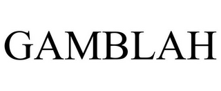 GAMBLAH