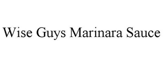 WISE GUYS MARINARA SAUCE