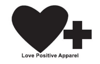 LOVE POSITIVE APPAREL