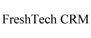 FRESHTECH CRM