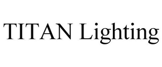 TITAN LIGHTING