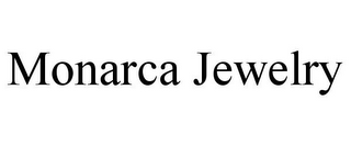 MONARCA JEWELRY