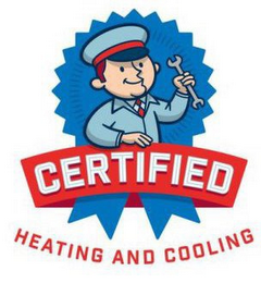 CERTIFIED HEATING AND COOLING