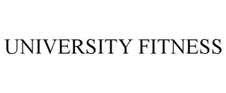 UNIVERSITY FITNESS