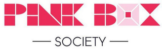 PINK BOX -SOCIETY-