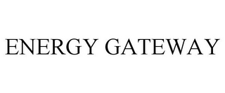 ENERGY GATEWAY