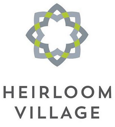 HEIRLOOM VILLAGE