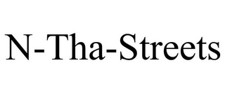 N-THA-STREETS