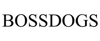 BOSSDOGS