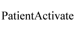 PATIENTACTIVATE