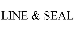 LINE & SEAL