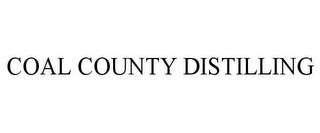 COAL COUNTY DISTILLING