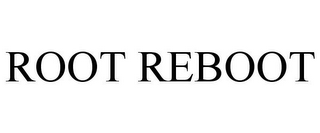 ROOT REBOOT