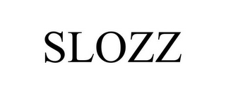 SLOZZ