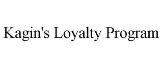 KAGIN'S LOYALTY PROGRAM