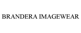 BRANDERA IMAGEWEAR