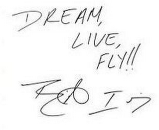 DREAM, LIVE, FLY!! BARRINGTON IRVING