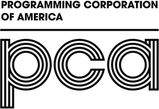 PROGRAMMING CORPORATION OF AMERICA PCA