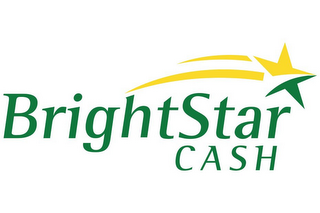 BRIGHTSTAR CASH