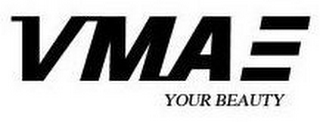 VMAE YOUR BEAUTY