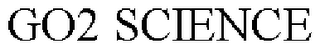 GO2 SCIENCE