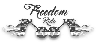 FREEDOM RIDE