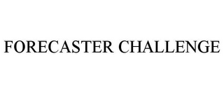 FORECASTER CHALLENGE