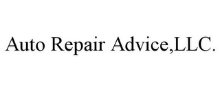 AUTO REPAIR ADVICE,LLC.