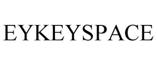 EYKEYSPACE