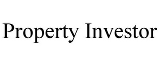 PROPERTY INVESTOR