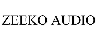 ZEEKO AUDIO
