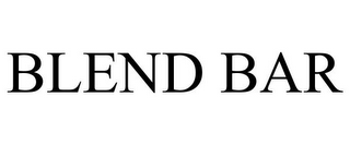 BLEND BAR