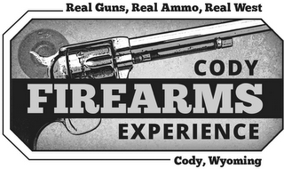 4 5 REAL GUNS, REAL AMMO, REAL WEST CODY FIREARMS EXPERIENCE CODY, WYOMING